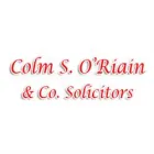 COLM S. O'RIAIN & CO. SOLICITORS